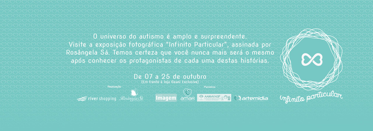 Infinito Particular | Exposição Fotográfica Infinito Particular | Exposição Fotográfica